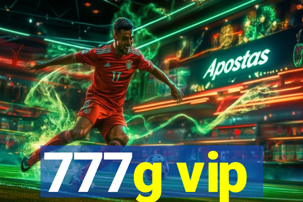 777g vip